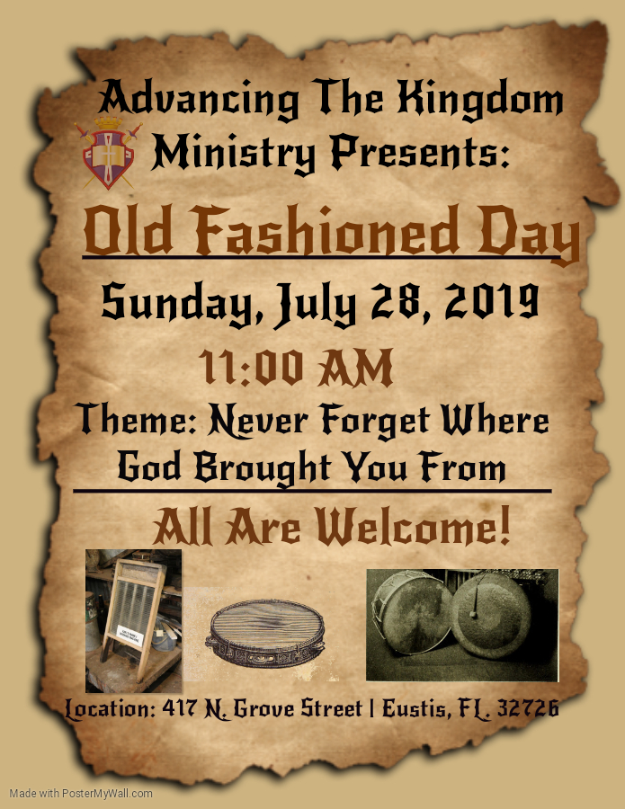 Old Fashioned Day Advancing The Kingdom Ministry